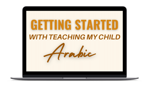 Workshop: Getting Started With Teaching My Child Arabic